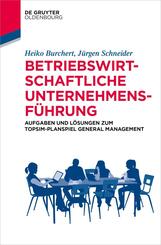 Betriebswirtschaftliche Unternehmensf&uuml;hrung