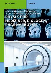 Physik f&uuml;r Mediziner, Biologen, Pharmazeuten