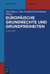 Europ&auml;ische Grundrechte und Grundfreiheiten