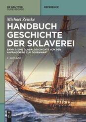 Handbuch Geschichte der Sklaverei,  2 Bde.