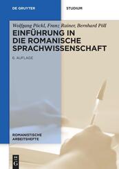 Einf&uuml;hrung in die romanische Sprachwissenschaft