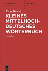 Kleines mittelhochdeutsches W&ouml;rterbuch