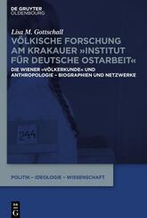 V&ouml;lkische Forschung am Krakauer "Institut f&uuml;r Deutsche Ostarbeit"