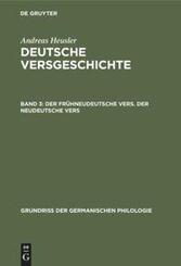 Der fr&uuml;hneudeutsche Vers. Der neudeutsche Vers