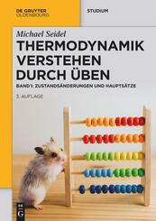Thermodynamik - Verstehen durch &Uuml;ben
