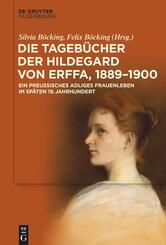 Die Tageb&uuml;cher der Hildegard von Erffa, 1889-1900