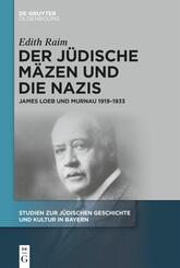 Der j&uuml;dische M&auml;zen und die Nazis