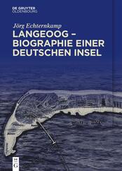 Langeoog - Biographie einer deutschen Insel, 2 Teile