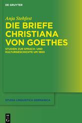 Die Briefe Christiana von Goethes