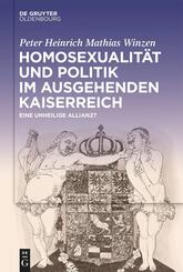 Homosexualit&auml;t und Politik im ausgehenden Kaiserreich