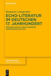 Echo-Literatur im deutschen 17. Jahrhundert