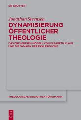 Dynamisierung &Ouml;ffentlicher Theologie