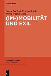 (Im-)Mobilit&auml;t und Exil