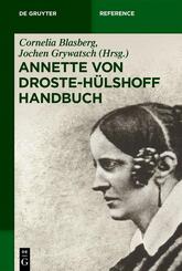 Annette von Droste-H&uuml;lshoff Handbuch