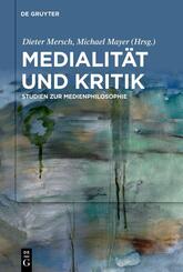 Medialit&auml;t und Kritik