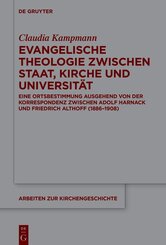 Evangelische Theologie zwischen Staat, Kirche und Universit&auml;t