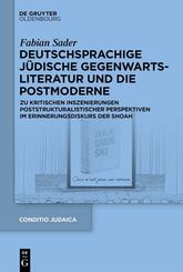 Deutschsprachige j&uuml;dische Gegenwartsliteratur und die Postmoderne