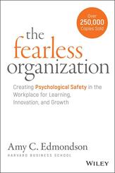 The Fearless Organization