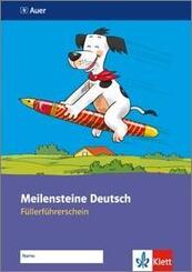 Meilensteine Deutsch 1/2. F&uuml;llerf&uuml;hrerschein - Ausgabe ab 2013