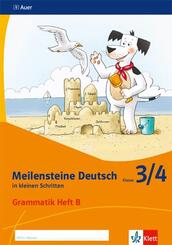 Meilensteine Deutsch in kleinen Schritten 3/4. Grammatik - Ausgabe ab 2017