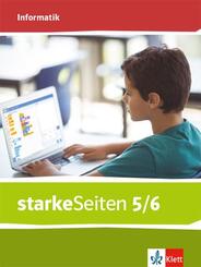 starkeSeiten Informatik, Ausgabe Bayern Mittelschule - Sch&uuml;lerbuch Klasse 5/6