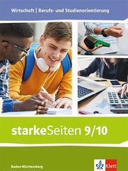 starkeSeiten Wirtschaft | Berufs- und Studienorientierung. Ausgabe Baden-W&uuml;rttemberg