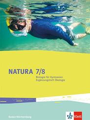 Natura Biologie 7-10. Ausgabe Baden-W&uuml;rttemberg