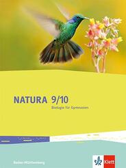 Natura Biologie 9/10. Ausgabe Baden-W&uuml;rttemberg