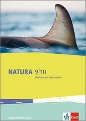 Natura Biologie 9/10. Ausgabe Baden-W&uuml;rttemberg