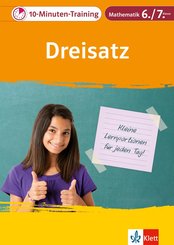 Klett 10-Minuten-Training Mathematik Dreisatz 6./7. Klasse (eBook, PDF)