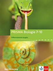 PRISMA Biologie 7-10 Differenzierende Ausgabe Baden-W&uuml;rttemberg, Sch&uuml;lerbuch