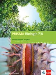 PRISMA Biologie 7/8. Differenzierende Ausgabe Nordrhein-Westfalen