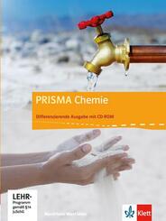PRISMA Chemie 7-10. Differenzierende Ausgabe Nordrhein-Westfalen, m. 1 CD-ROM