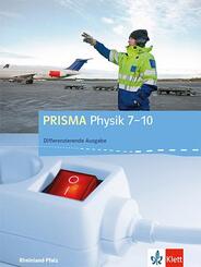 PRISMA Physik 7-10. Differenzierende Ausgabe Rheinland-Pfalz