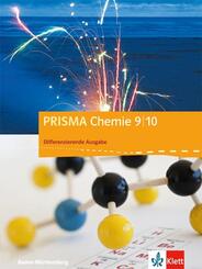 PRISMA Chemie 9/10. Differenzierende Ausgabe Baden-W&uuml;rttemberg