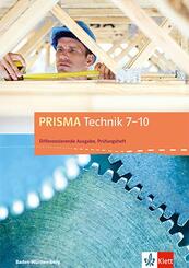 PRISMA Technik 7-10. Differenzierende Ausgabe Baden-W&uuml;rttemberg