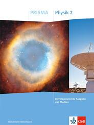 PRISMA Physik 2. Differenzierende Ausgabe Nordrhein-Westfalen, m. 1 Beilage