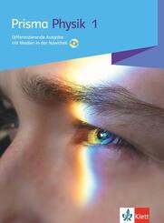 Prisma Physik 1. Differenzierende Ausgabe A, m. 1 Beilage