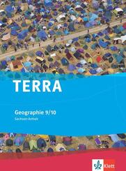 TERRA Geographie 9/10. Ausgabe Sachsen-Anhalt Gymnasium, Gemeinschaftsschule, Gesamtschule, Sekundarschule
