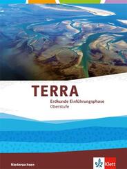 TERRA Erdkunde Einf&uuml;hrungsphase Oberstufe. Ausgabe Niedersachsen