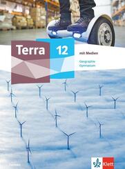 Terra Geographie 12. Ausgabe Sachsen Gymnasium, m. 1 Beilage