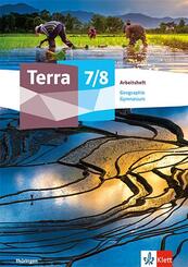 Terra Geographie 7/8. Ausgabe Th&uuml;ringen Gymnasium
