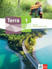 Terra Erdkunde 1. Differenzierende Ausgabe Nordrhein-Westfalen und Th&uuml;ringen