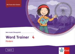 Mein Anoki-&Uuml;bungsheft - Word Trainer 4. F&ouml;rdern