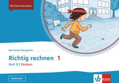 Richtig rechnen 1. Heft B | F&ouml;rdern