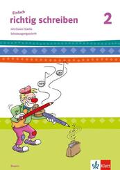 Einfach richtig schreiben 2. Ausgabe Bayern