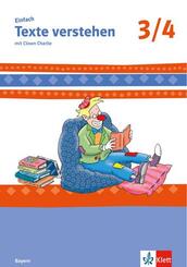 Einfach Texte verstehen 3/4. Ausgabe Bayern