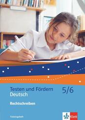 Deutsch 5/6. Rechtschreiben