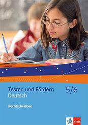 Deutsch 5/6. Rechtschreiben