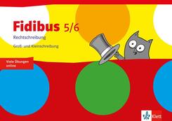 Fidibus 5/6. Rechtschreibung - Gro&szlig;- und Kleinschreibung